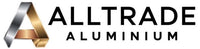Alltrade Aluminium, Glass & Stainless Steel